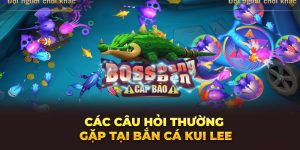 Bắn cá Kui Lee Win55