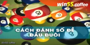 Đánh đầu đuôi tại Win55